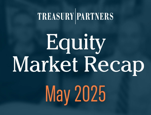 Equity Market Recap - May 2025 Thumbnail