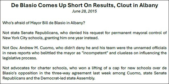 Newsday article excerpt from June 28, 2015 headlined De Blasio Comes Up Short On Results, Clout in Albany, describing how state Senate Republicans, Governor Cuomo, and charter school advocates each rebuffed Mayor de Blasio on key legislative priorities.